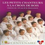 les petits chanteurs a la croix de bois